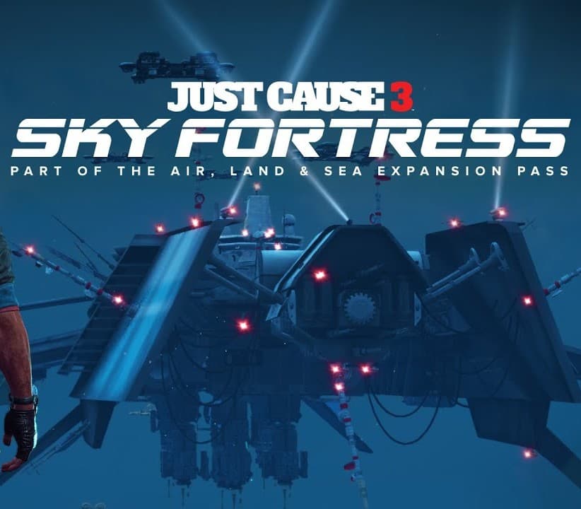 Just Cause 3 - Sky Fortress Pack