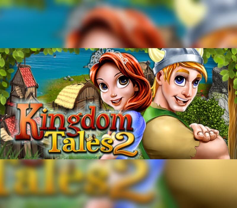 Kingdom Tales 2