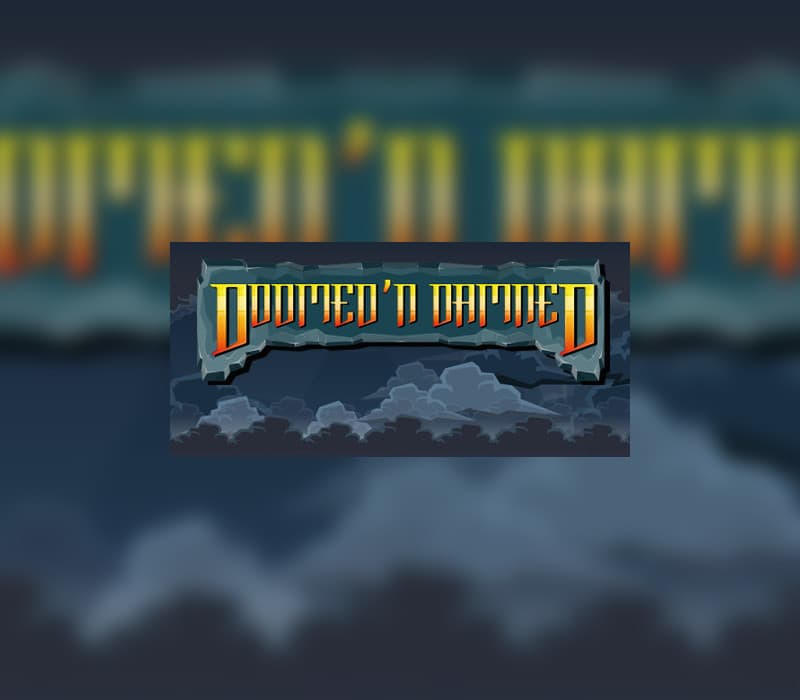 Doomed'n Damned