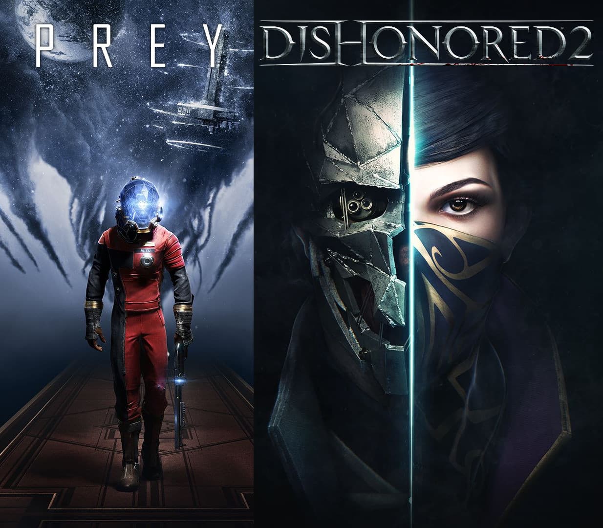 Prey and Dishonored 2