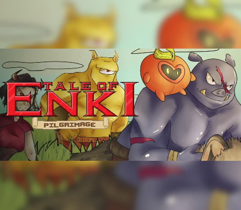 Tale of Enki: Pilgrimage