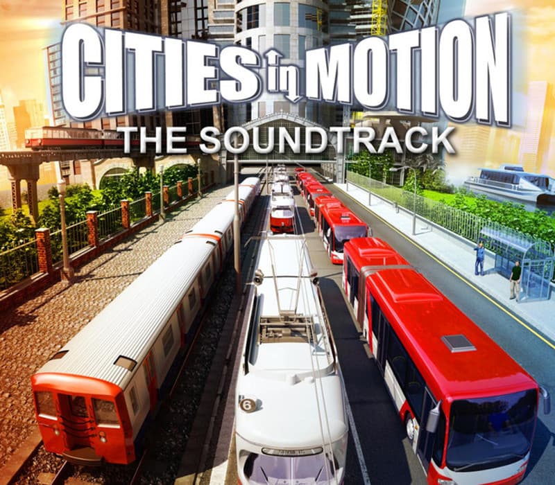 Cities in Motion - Soundtrack