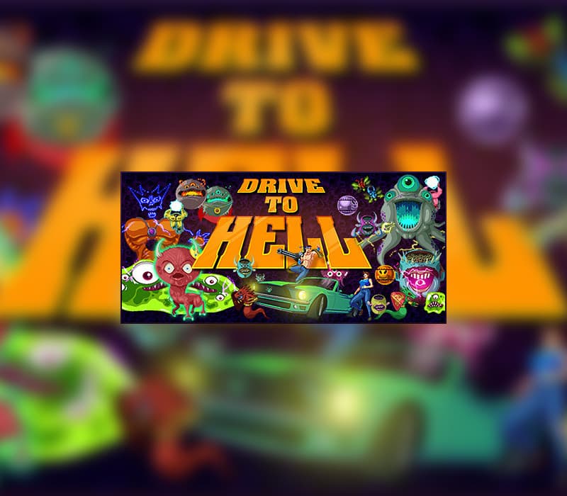 Drive To Hell