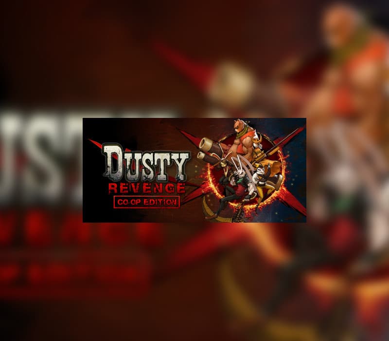 Dusty Revenge: Co-Op