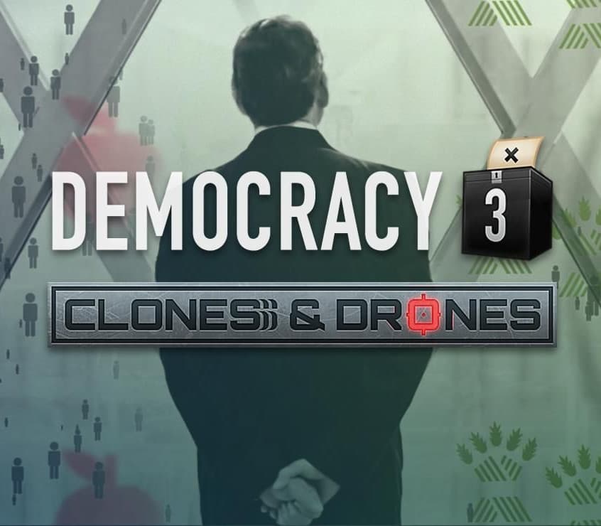 Democracy 3 - Clones and Drones DLC