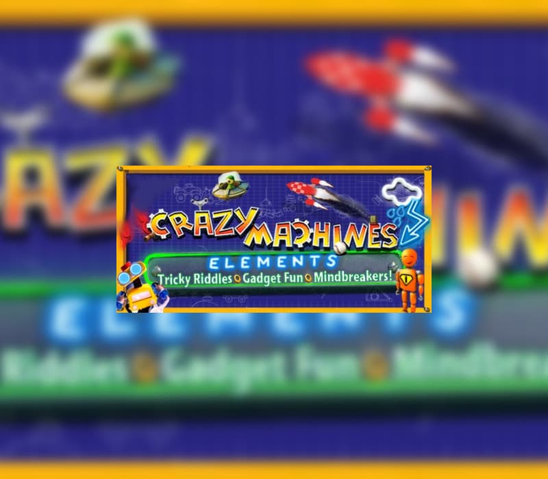 Crazy Machines Elements - Gadget Fun & Tricky Riddles