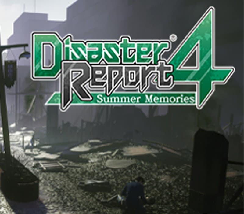 Disaster Report 4: Summer Memories