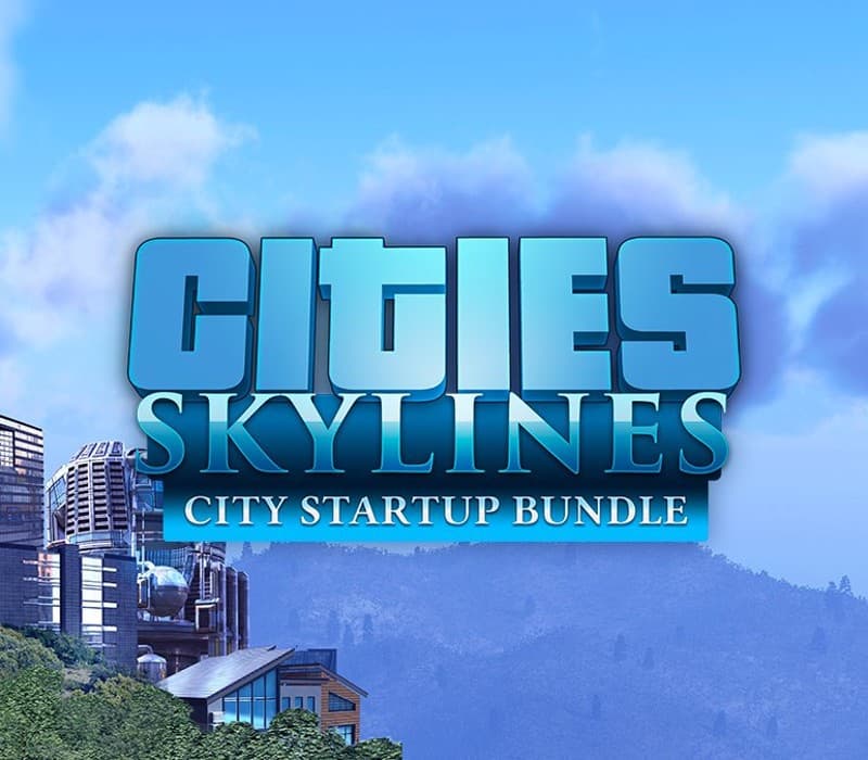 Cities: Skylines - City Startup