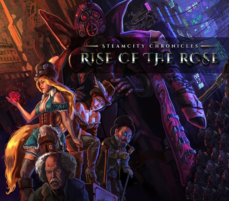 SteamCity Chronicles: Rise Of The Rose