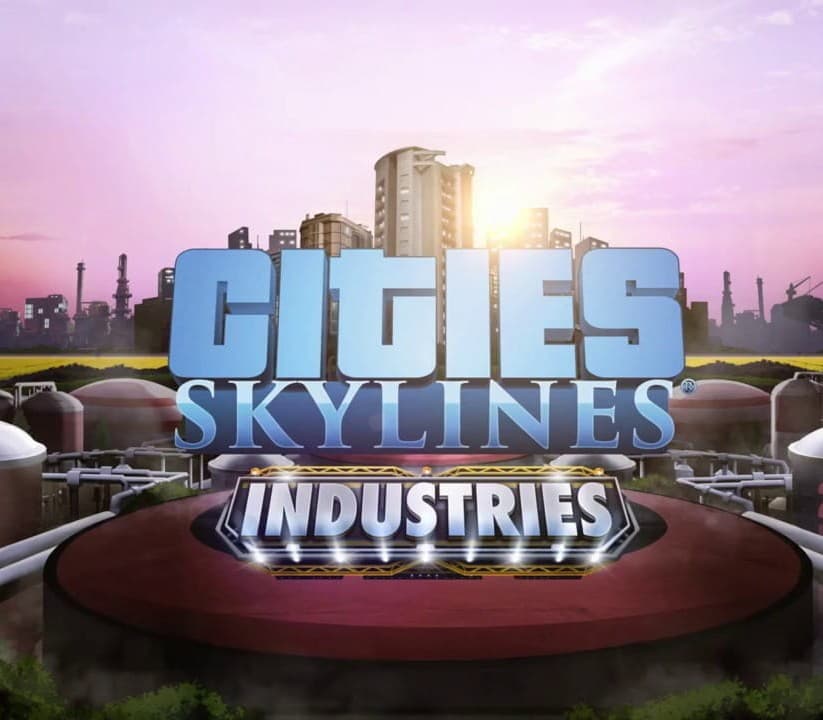 Cities: Skylines - Industries DLC RU/CIS