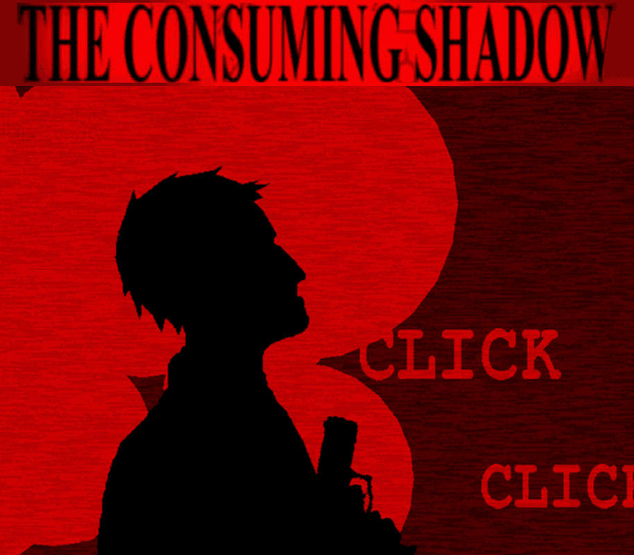 The Consuming Shadow