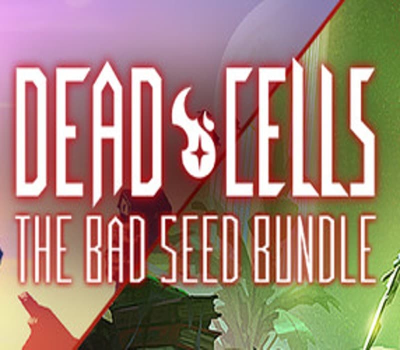 Dead Cells: The Bad Seed