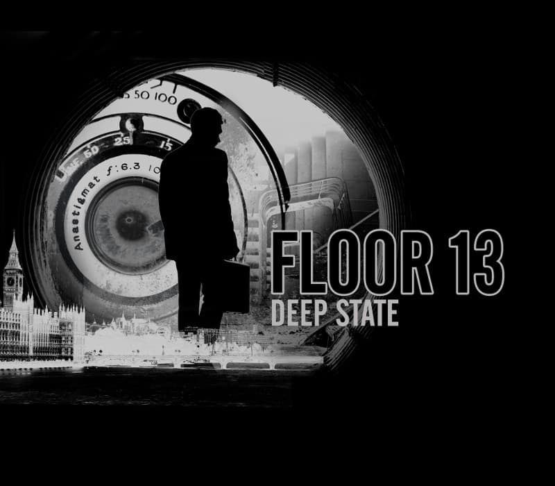 Floor 13: Deep State