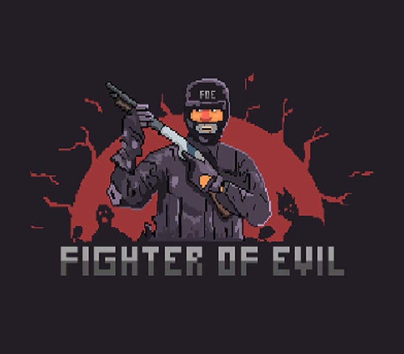 Fighter of Evil