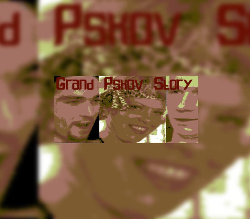 Grand Pskov Story