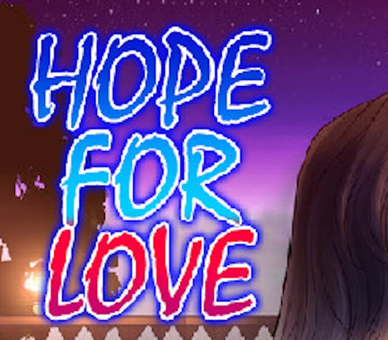 Hope for love