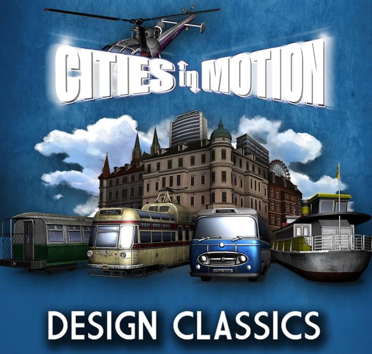Cities in Motion - Design Classics