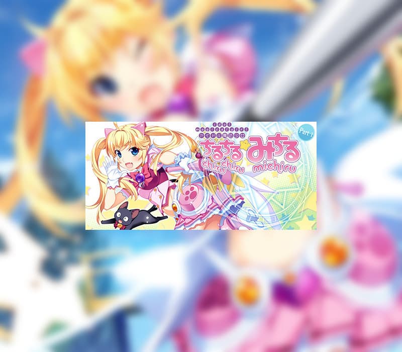 Idol Magical Girl Chiru Chiru Michiru Part 1