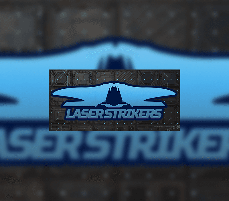 Laser Strikers