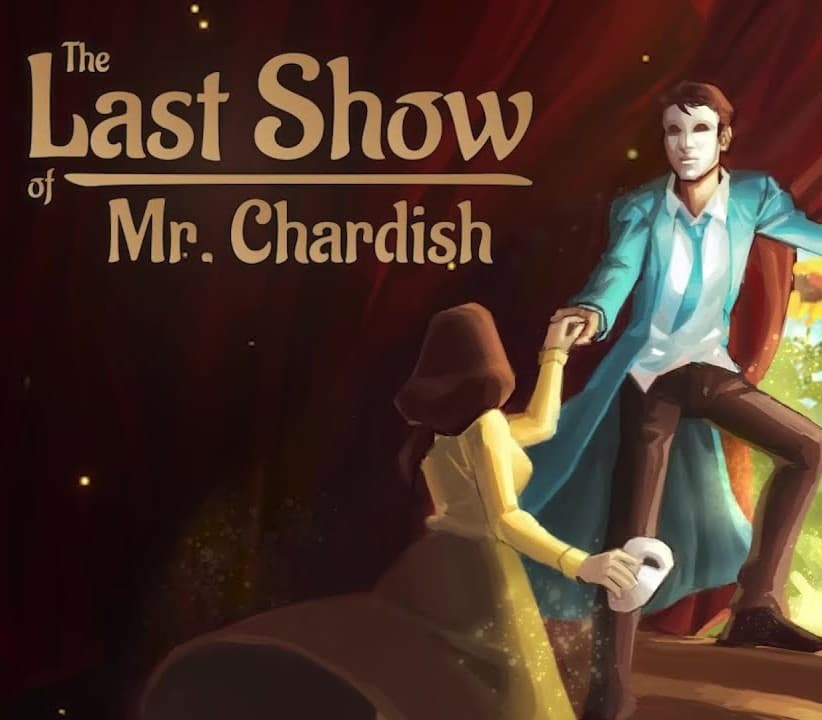 The Last Show of Mr. Chardish
