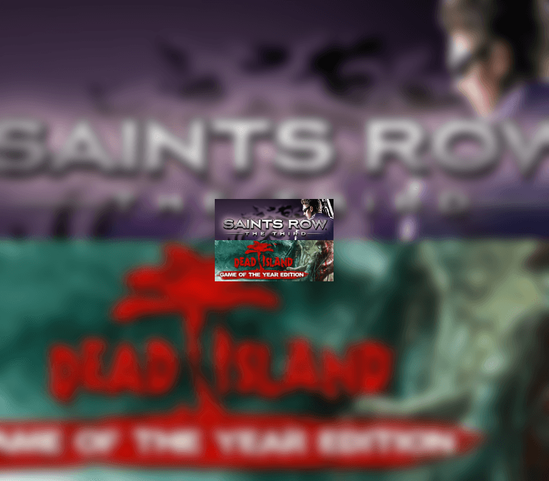 Dead Island GOTY + Saints Row: The Third DLC