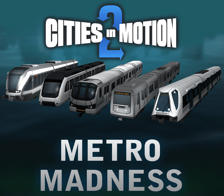 Cities in Motion 2 - Metro Madness DLC
