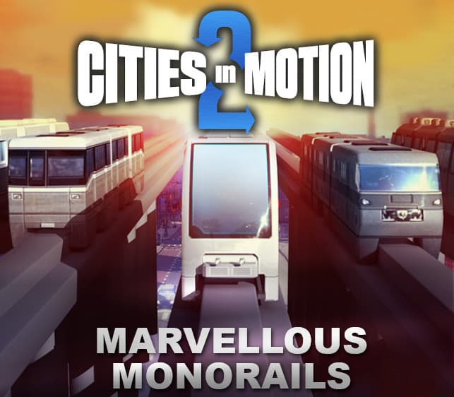 Cities In Motion 2 - Marvellous Monorails DLC RU/CIS