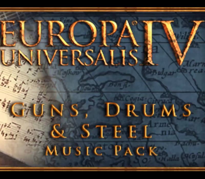Europa Universalis IV - Guns, Drums and Steel Music Pack DLC