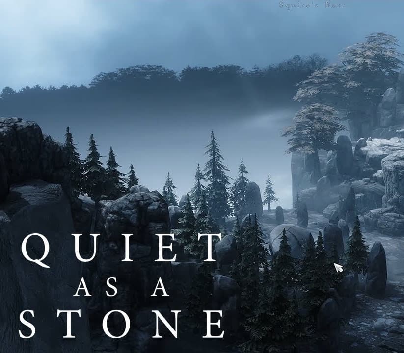 Quiet as a Stone