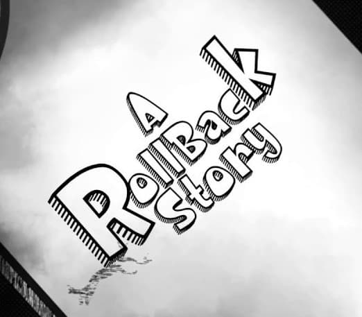 A Roll-Back Story