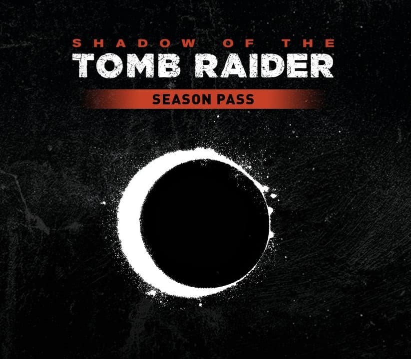 Shadow of the Tomb Raider - Season Pass DLC RU/CIS
