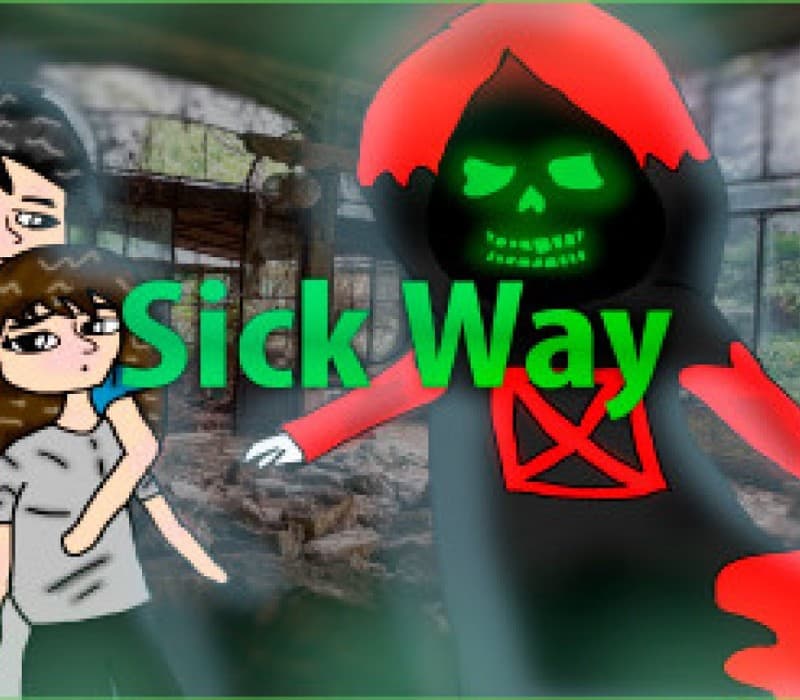 Sick Way