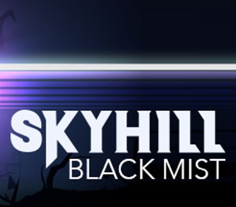 SKYHILL: Black Mist