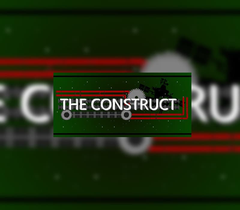 The Construct