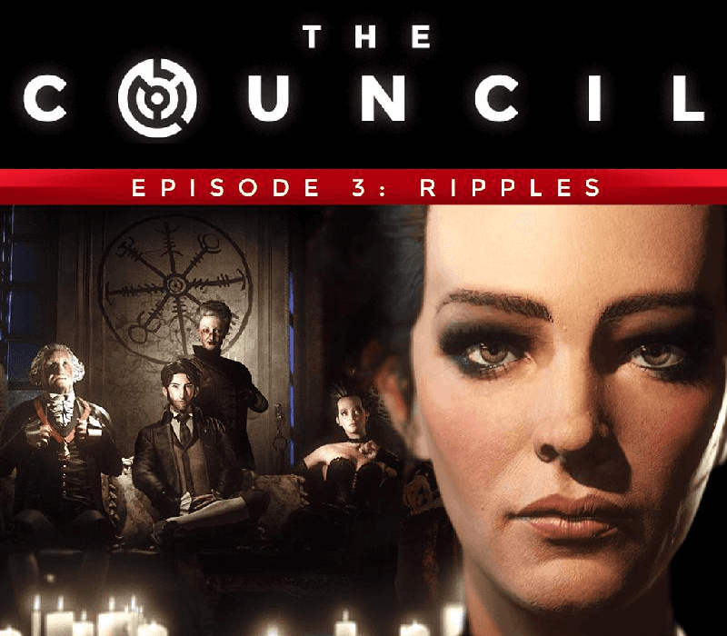 The Council - Episode 3: Ripples
