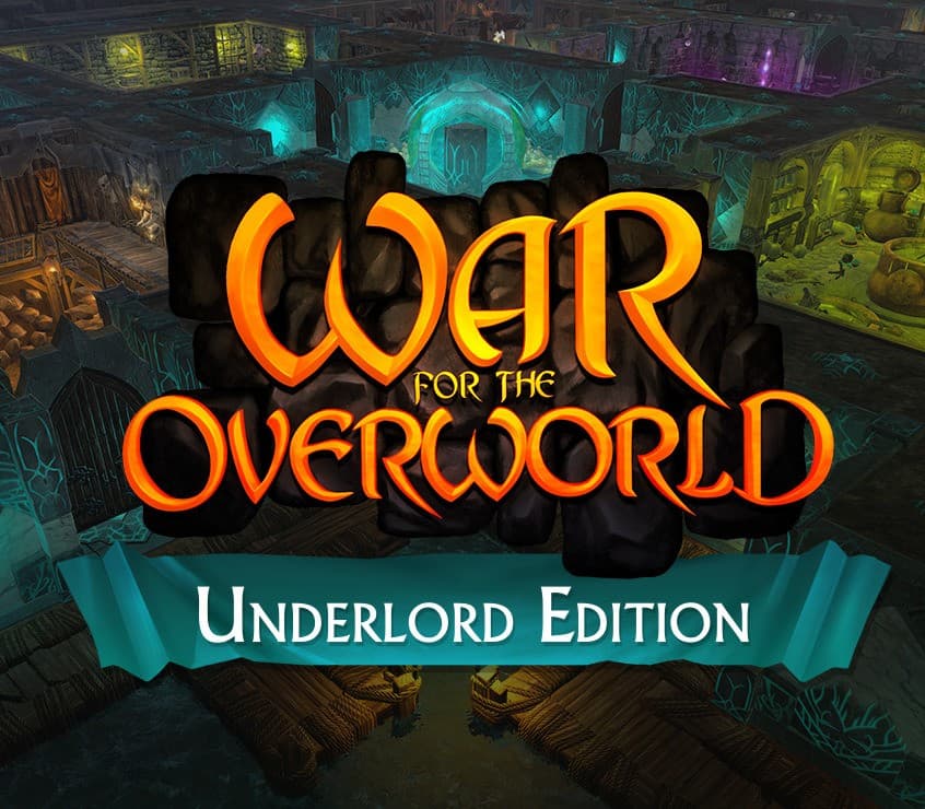 War for the Overworld Underlord