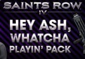 Saints Row IV - Hey Ash Whatcha Playin? Pack