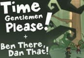 Time Gentlemen, Please! and Ben There, Dan That! Special Edition Double Pack
