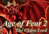 Age of Fear 2: The Chaos Lord