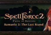 SpellForce 2 - Faith in Destiny Scenario 3: The Last Stand DLC