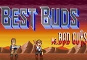 Best Buds vs Bad Guys