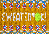 SWEATER? OK!