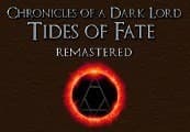 Chronicles of a Dark Lord: Tides of Fate Remastered