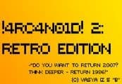 !4RC4N01D! 2: Retro