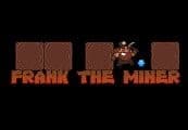 Frank the Miner