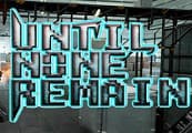 Until None Remain: Battle Royale PC Edition