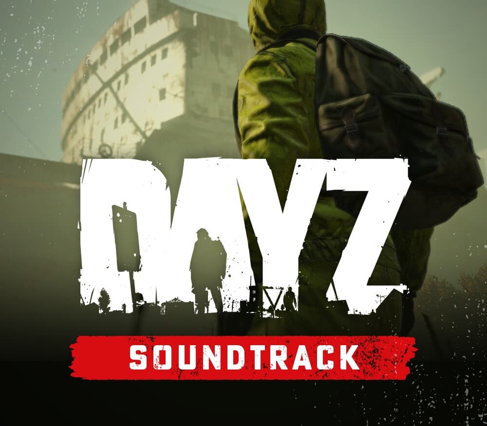DAYZ - Soundtrack