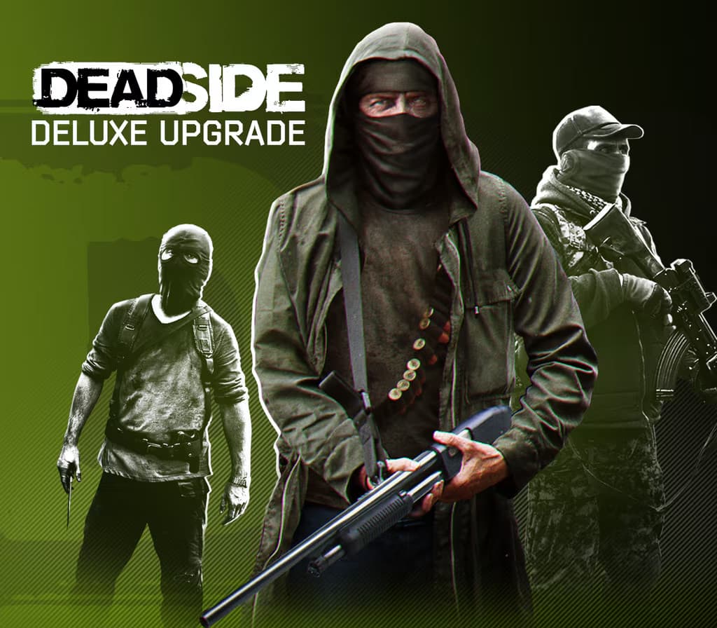 Deadside - Deluxe Upgrade
