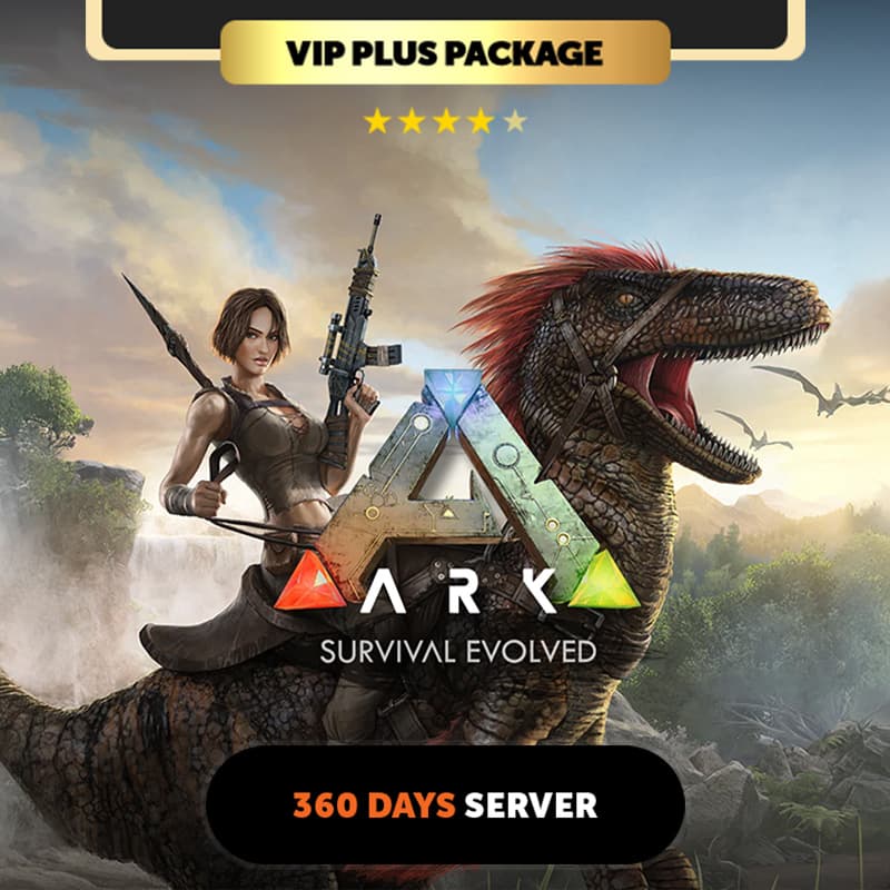 Ark: Survival Evolved 360 days Private Server - VIP Plus Package