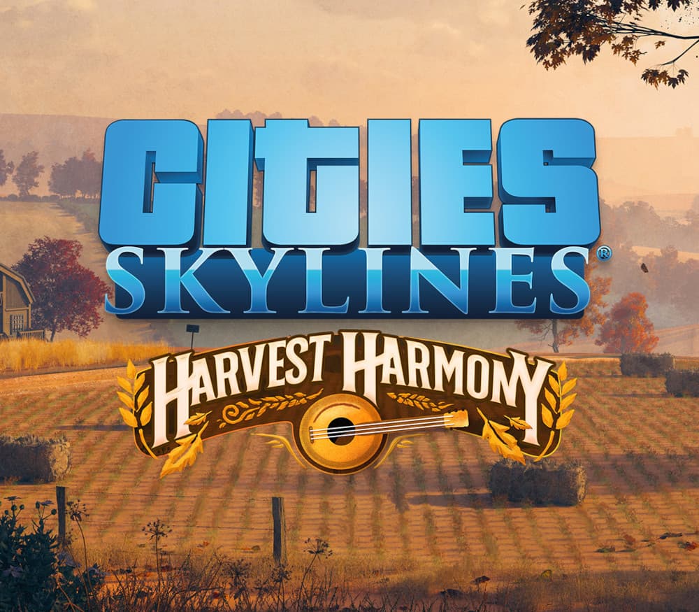 Cities: Skylines - Harvest Harmony DLC
